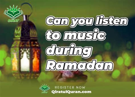 can i listen to music during Ramadan while observing the holy month?