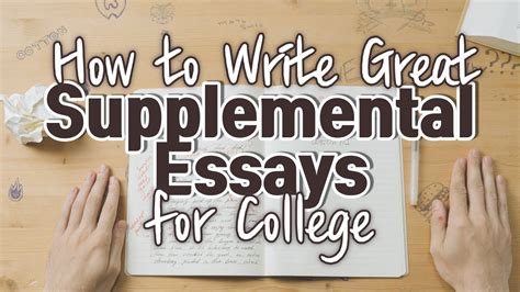 how to write college supplemental essays: exploring the art of storytelling